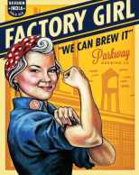 Parkway Brewing Factory Girl